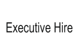 Executive Hire